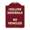 Signmission Hollow Sidewalk No Vehicles Heavy-Gauge Aluminum Architectural Sign, 24" x 18", BU-1824-23905 A-DES-BU-1824-23905 - alternate 1